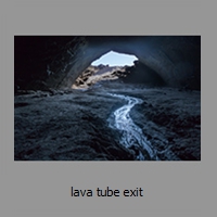 lava tube exit